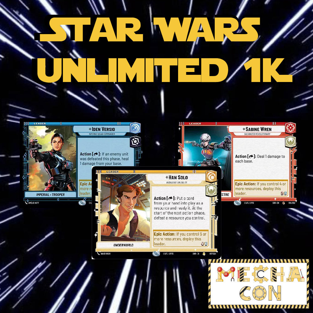Mecha Con: Star Wars Unlimited 1K (10:00 AM Nov 23rd)