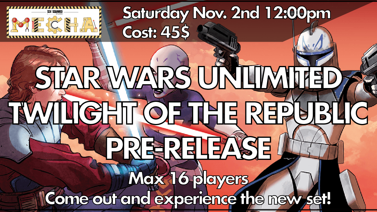 Star Wars Unlimited: Twilight of the Republic Pre-Release Ticket