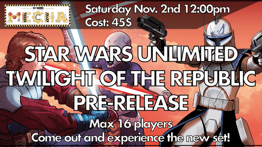 Star Wars Unlimited: Twilight of the Republic Pre-Release Ticket