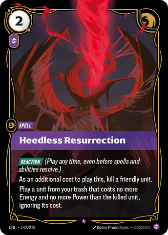 Heedless Resurrection [Unleashed]