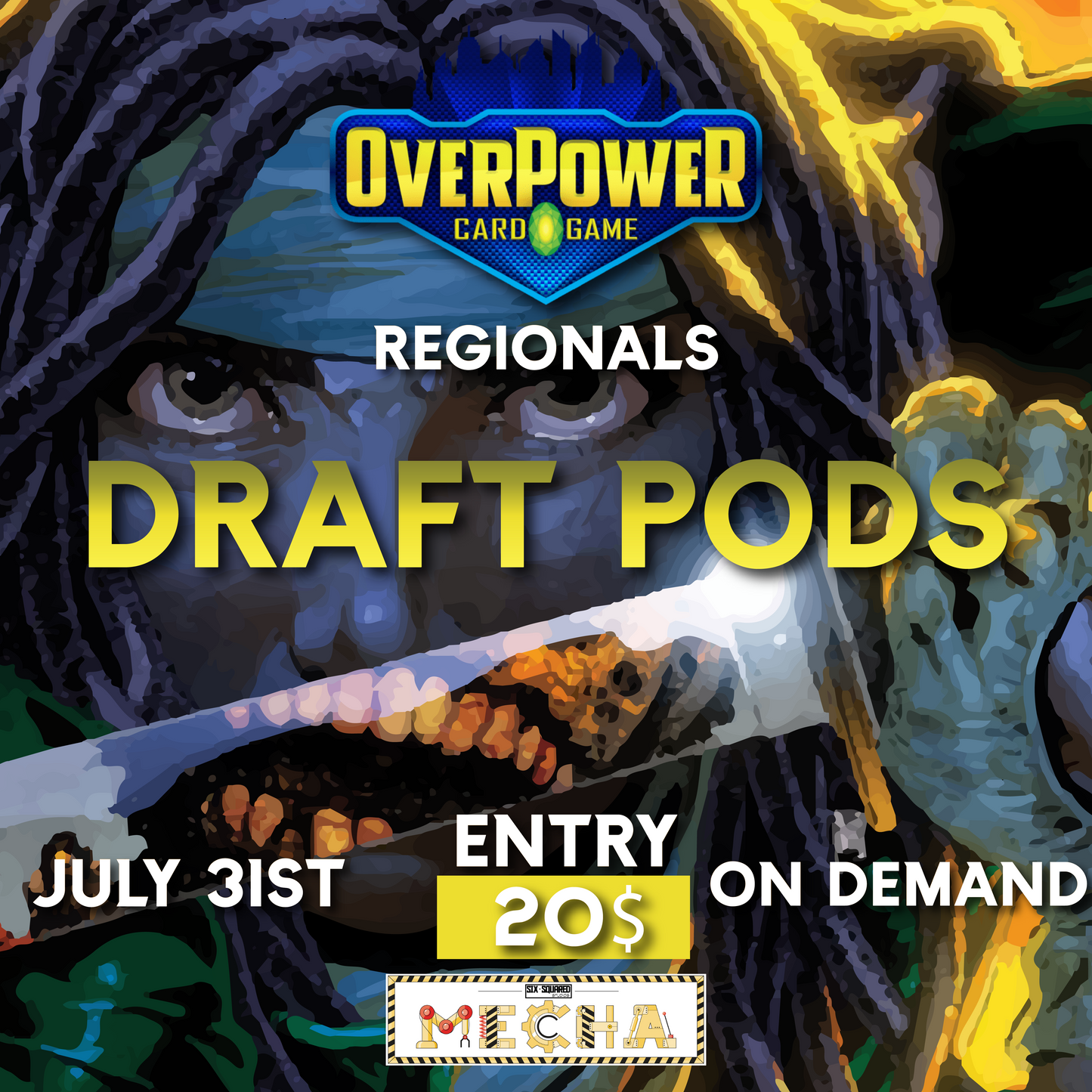 Overpower Regionals: Draft Pods