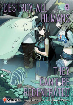 Manga: Destroy All Humans They Can't Be Regenerated