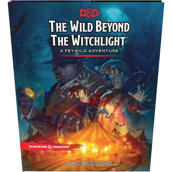 D&D 5E: The Wild Beyond the Witchlight