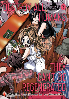 Manga: Destroy All Humans They Can't Be Regenerated